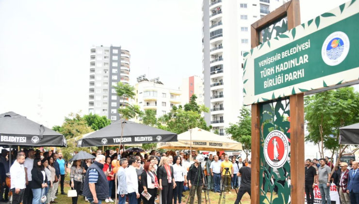Yenişehir Belediyesi'nden Türk Kadınlar Birliği Parkı
