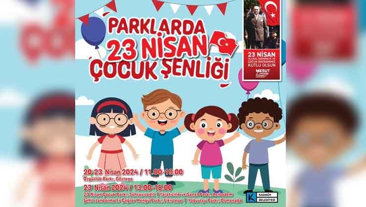 Kadıköy'de 23 Nisan Coşkuyla Kutlanıyor