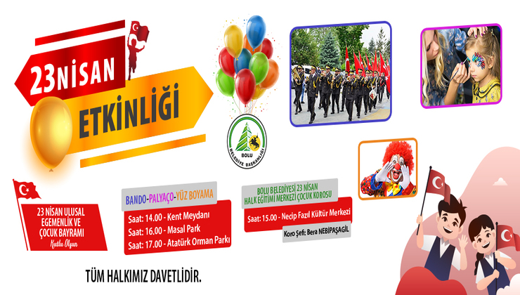 Bolu Belediyesi 23 Nisan’ı kutlamak için etkinlikler düzenleyecek