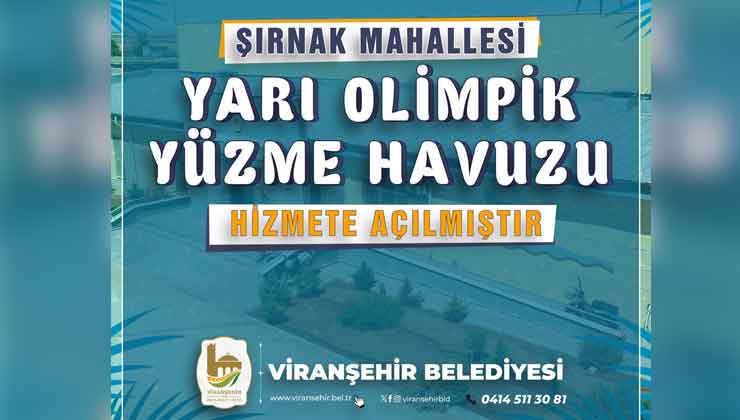 Viranşehir'de Yarı Olimpik Yüzme Havuzu Açıldı