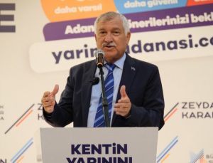 Başkan Zeydan Karalar, “Varsıl, güvenli, keyifli Adana ve tüm bunlar için daha güçlü belediye.”