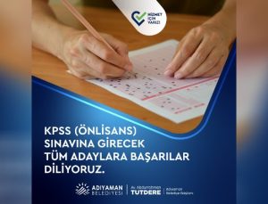 Adıyaman’dan KPSS  Sınav Adaylarına Destek